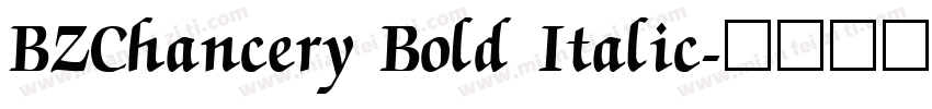 BZChancery Bold Italic字体转换